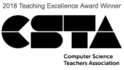 CSTA Teaching Excellence Award Winner 2018
